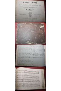 Choral=Buch zunächst für die evangelischen Kirchen im Fürstenthum Lippe. Die Choräle vierstimmig gesetzt und mit Zwischenspielen versehen