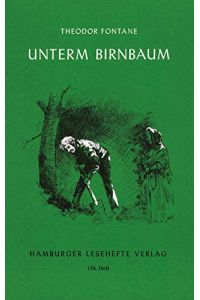 Unterm Birnbaum  - Erzählung