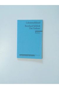 Bernhard Schlink, Der Vorleser  - von Sascha Feuchert und Lars Hofmann