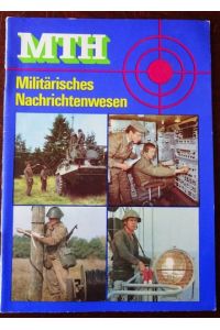 Reihe Militärtechnische Hefte: Militärtechnisches Nachrichtenwesen.