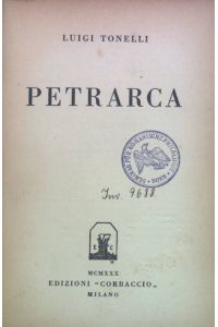 Petrarca.   - Cultura Contemporanea, vol. 28.