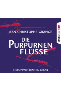 Die purpurnen Flüsse: Gekürzte Ausgabe, Lesung  - Regie und Produktion: Marc Sieper. Aus dem Franz. von Barbara Schaden