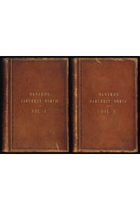 Fridtjof Nansen's Farthest North: being the record of a voyage of exploration of the ship Fram, 1893-96, and of a fifteen months sleigh journey by Dr. Nansen and Lieut. Johansen / with an appendix by Otto Sverdrup, Captain of the Fram  - [Vol. I + Vol.II]. -