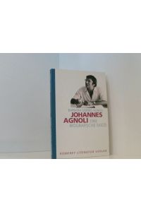 Johannes Agnoli: Eine Biografie  - eine biografische Skizze