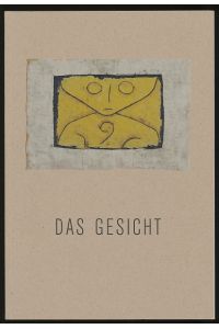 Das Gesicht. Bilder, Medien, Formate.   - Herausgegeben von Sigrid Weigel für das Deutsche Hygiene-Museum Dresden.