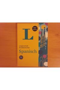Langenscheidt Grundwortschatz Spanisch.   - herausgegeben von der Langenscheidt-Redaktion