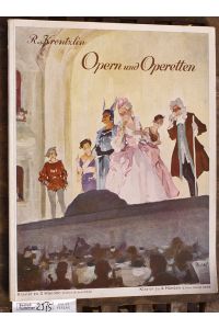 opern und operetten  - die schönsten melodien in leichter Spielart für Klavier. Edition Schott 2340/2586