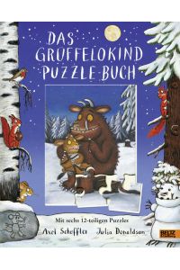 Das Grüffelokind-Puzzle-Buch: Mit sechs 12-teiligen Puzzles