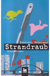 Strandraub  - Fehmarn ; Inselkrimi.