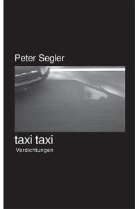 taxi taxi: Verdichtungen