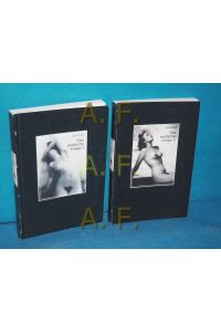 Das erotische Imago in 2 Bänden: 1: Der Akt in frühen Photographien / 2: Das Aktfoto von 1900 bis heute