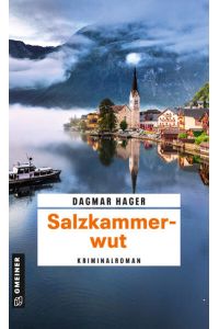 Salzkammerwut  - Kriminalroman