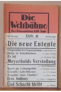 Die Weltbühne XXIV. Jahrgang 9. Oktober 1928 Nr. 41 (Der Schaubühne XXV. Jahr. Wochenschrift für Politik-Kunst-Wirtschaft)