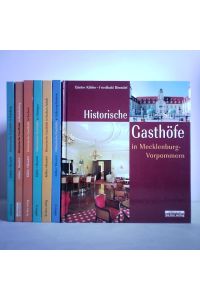 Historische Gasthöfe. Sammlung von 7 Bänden