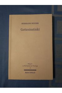 Gottesinstinkt : semiotische Religionstheorie und Pragmatismus.   - Religion in philosophy and theology ; 12