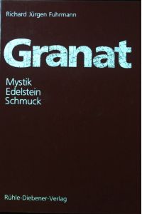 Granat. Mystik, Edelstein, Schmuck.
