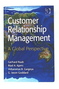 Customer Relationship Management: A Global Perspective