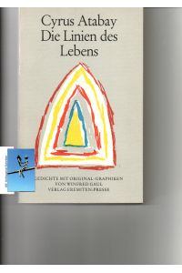 Die Linien des Lebens. 61 Gedichte in 5 Heften mit Original-Graphiken von Winfred Gaul. [signiert, signed].