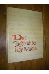 Das Jagdbuch des Roy Modus