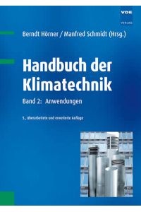 Handbuch der Klimatechnik  - Band 2: Anwendungen