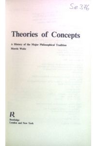 Theories of Concepts: A History of the Major Philosophical Tradition.