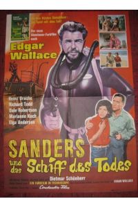 Edgar Wallace - Sanders und das Schiff des Todes. Originales Filmplakat. - Regie: Robert Lynn, mit Marianne Koch, Dietmar Schönherr, Heinz Drache.