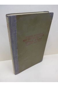 Sydow-Wagners Methodischer Schul-Atlas. 67 Haupt- und 232 Nebenkarten, auf 64 Tafeln, mit einem Namenverzeichnis.