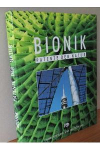 Bionik. Patente der Natur.