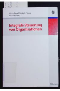 Integrale Steuerung von Organisationen.