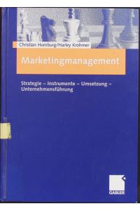 Marketingmanagement.   - Strategie - Instrumente - Umsetzung - Unternehmensführung.