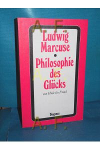 Philosophie des Glücks : Von Hiob bis Freud  - Diogenes-Taschenbücher 21, 1.