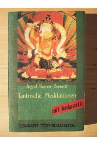 Tantrische Meditationen - mit Tonkassette