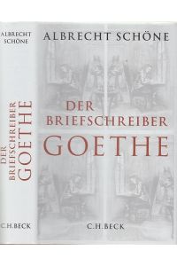 Der Briefeschreiber Goethe.