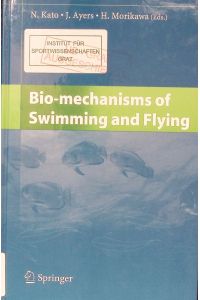 Bio-mechanisms of Swimming and Flying.