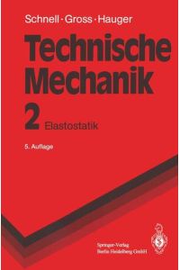 Technische Mechanik  - Elastostatik