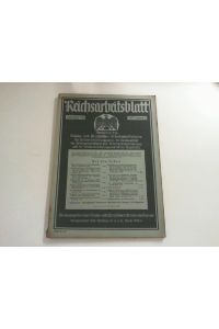 Reichsarbeitsblatt. Hg. vom Reichsarbeitsministerium und vom Generalbevollmächtigten für den Arbeitseinsatz. 15. Jahrgang 1935, Nummer 33. - Berlin, den 25 November.