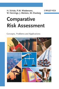Comparative Risk Assessment  - Concepts, Problems and Applications