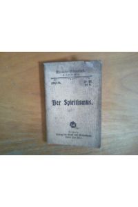Der Spiritismus und seine Geschichte.   - Miniatur-Bibliothek 123/124.