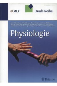 Physiologie : 93 Tabellen.   - Jan C. Behrends ... [Zeichn.: Karin Baum ...] / Duale Reihe