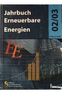 Der Markt für erneuerbare Energien in Deutschland - in: Jahrbuch Erneuerbare Energien 02/03.