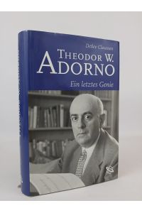 Theodor W. Adorno - Ein letztes Genie  - Lizenzausgabe