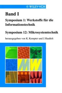 Werkstoffwoche `98  - Tagungsbände I bis X u. Schlagwort- und Autorenverzeichnis / Symposium 1: Werkstoffe für die Informationstechnik. Symposium 12: Mikrosystemtechnik