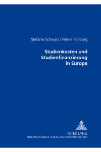 Studienkosten und Studienfinanzierung in Europa