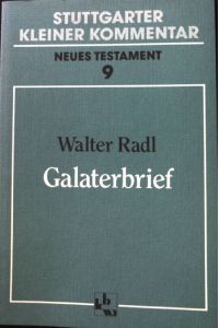Galaterbrief.   - Stuttgarter kleiner Kommentar / Neues Testament 9