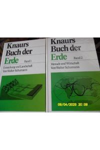 Knaurs Buch der Erde, Band 2. Entstehung und Landschaft; Band 1 Mensch und Wirtschaft ein umfassendes, auch für den Nichtfachmann verständliches Handbuch über den Planeten, den wir bewohnen.