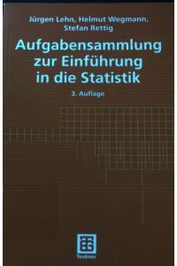 Aufgabensammlung zur Einführung in die Statistik.   - Teubner-Studienbücher