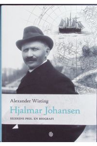 Hjalmar Johansen.   - Seierens pris : en biografi.
