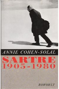 Sartre : 1905 - 1980.