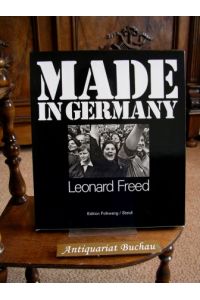 Made in Germany: Made in Germany / Re-made: Reading Leonard Freed – at Museum Folkwang, Essen, 11 May - 1 September 2013]. 2 Bände im Schuber.   - Photogr. and text by Leonard Freed. Introd. by Florian Ebner. Essay by Paul M. Farber