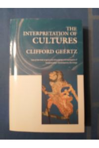 The Interpretation of Cultures. Selected Essays.